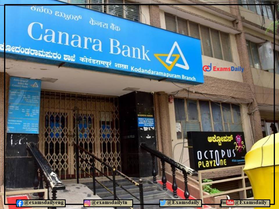 Canara Bank Jobs 2022 Selection via Interview Only!!! 07 Days to Expire!!! Salary 60,000- PM!!!