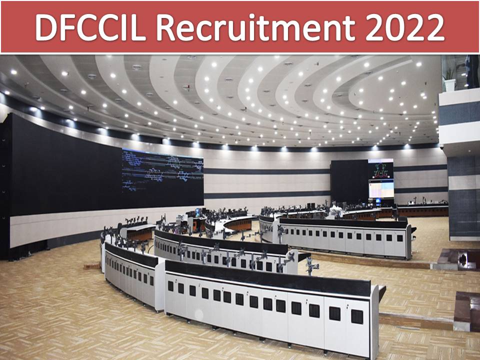 DFCCIL New Recruitment 2022 Out – Walk in Interview Only Download Application Form!!!