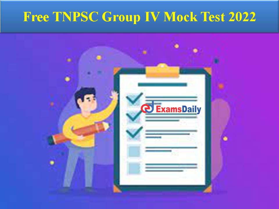 Free TNPSC Group IV Mock Test 2022