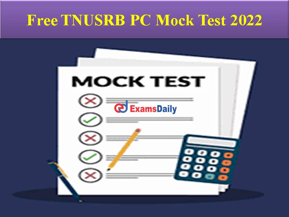 Free TNUSRB PC Mock Test 2022 (1)