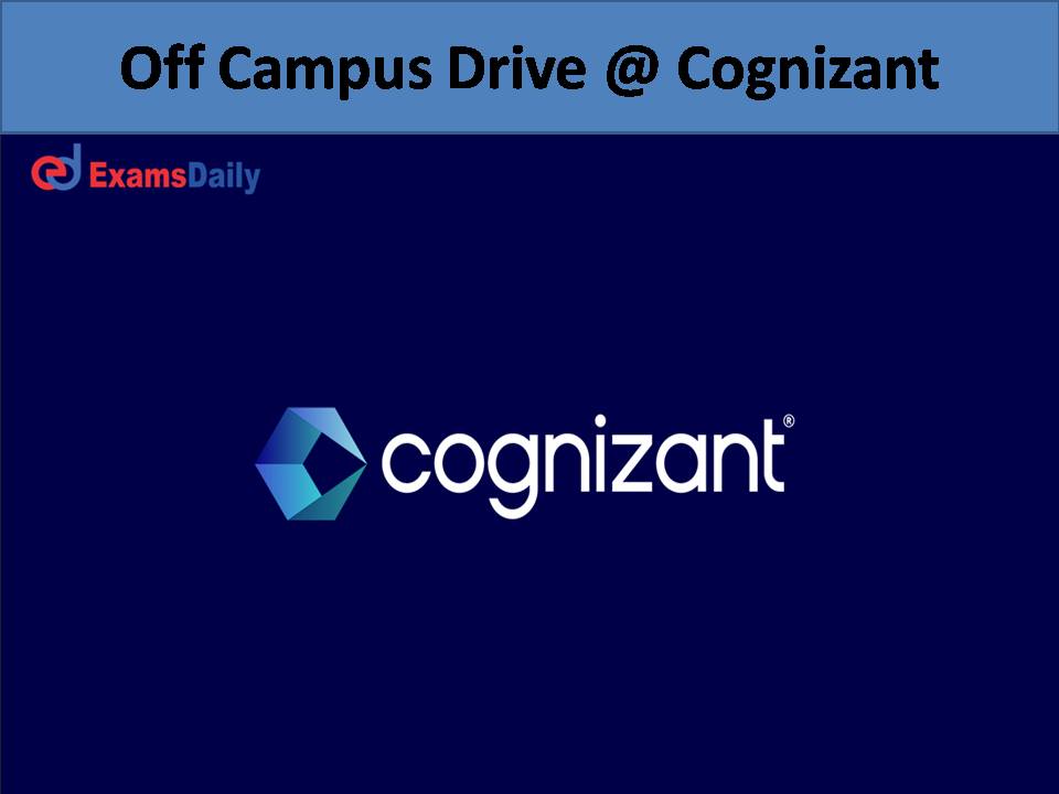 Great Off Campus Drive @ Cognizant