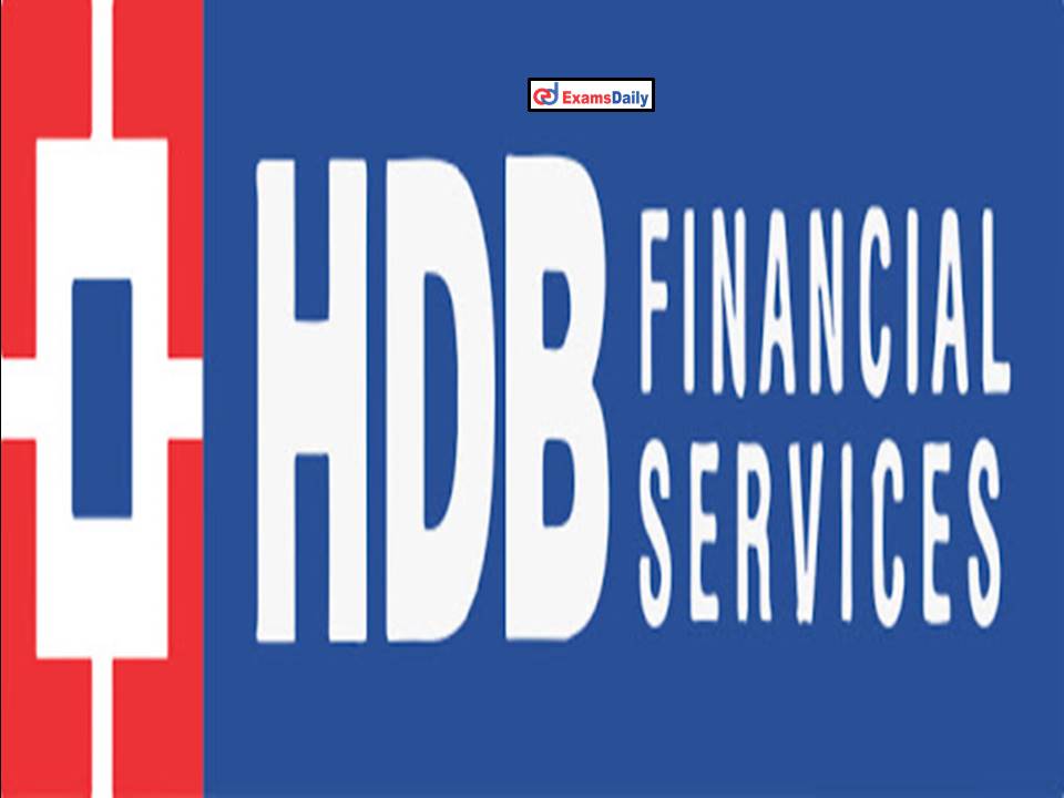 HDB Financial Services Recruitment 2022 Out