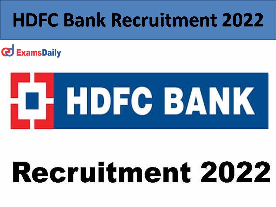 HDFC Bank Recruitment 2022.)