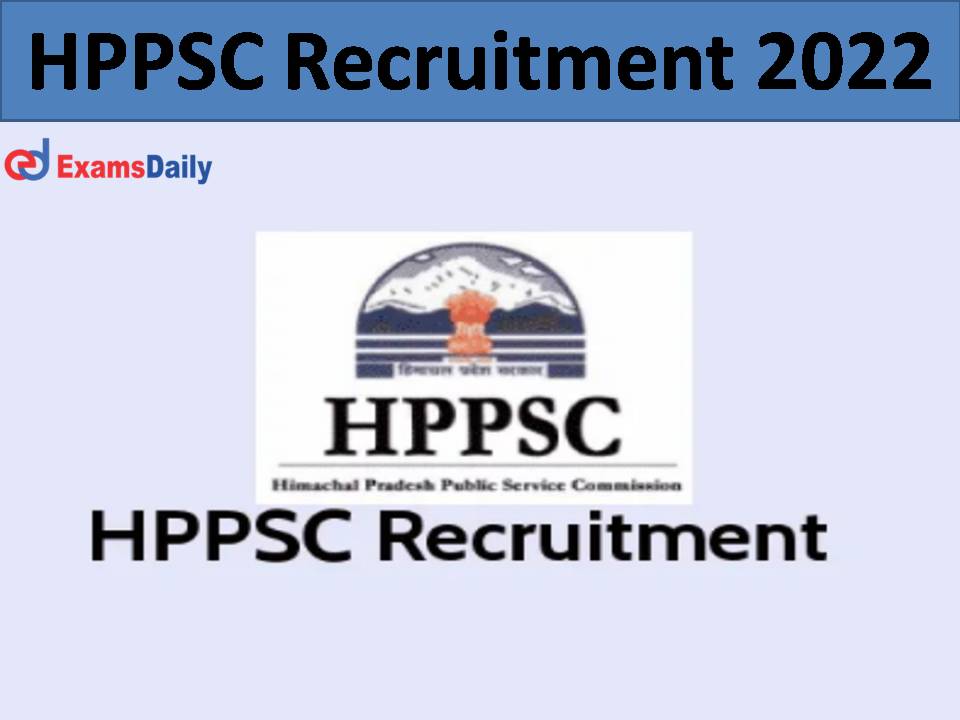 HPPSC Recruitment 2022,