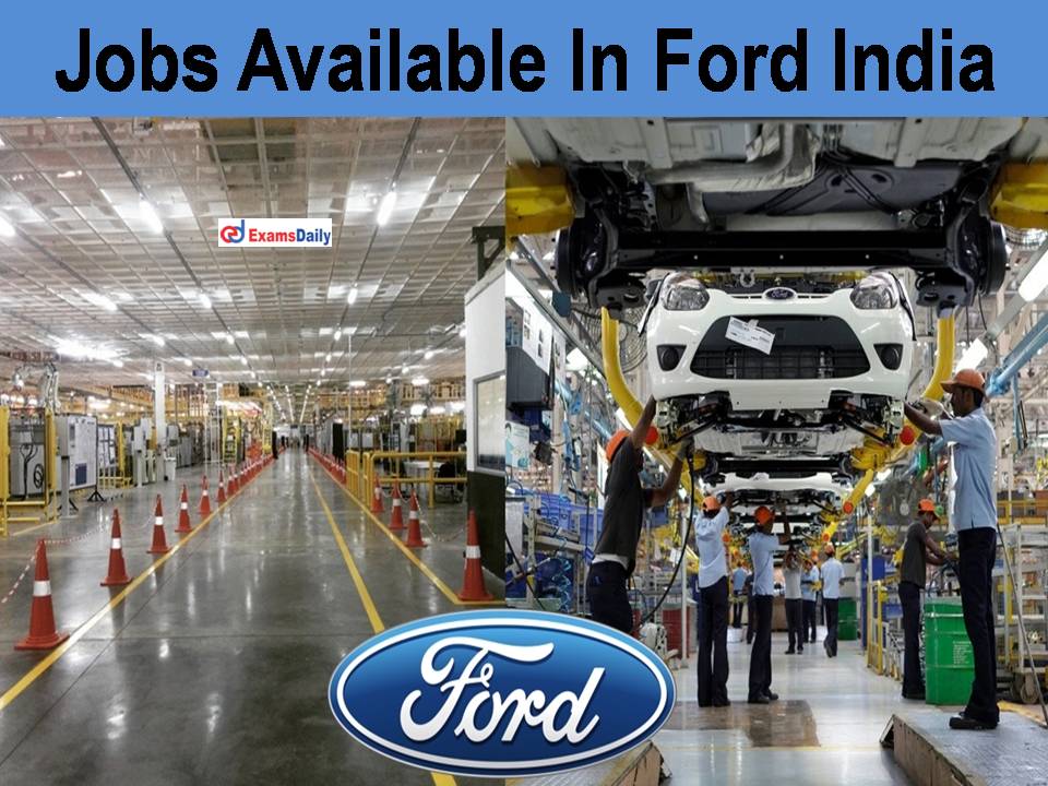 Jobs Available In Ford India