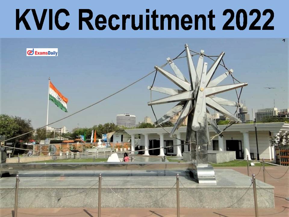 KVIC Recruitment 2022