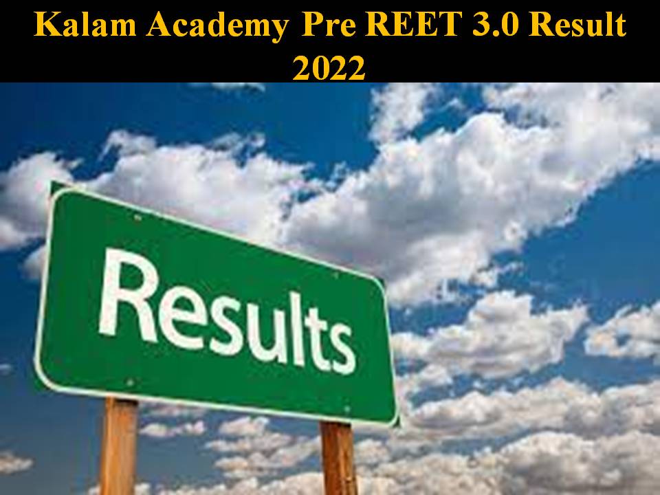 Kalam Academy Pre REET 3.0 Result 2022