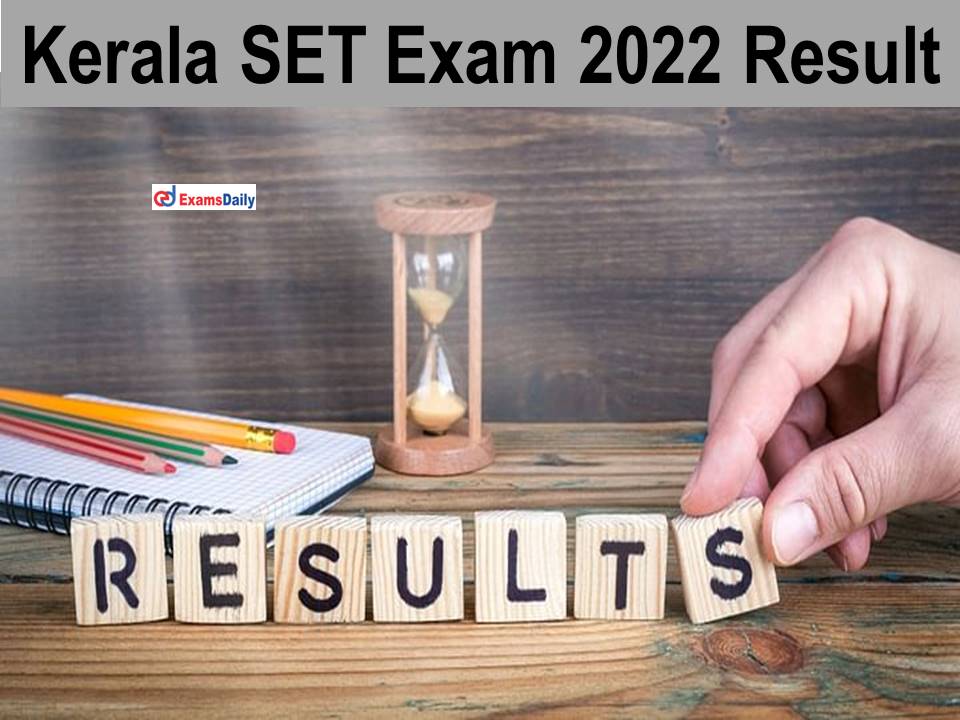 Kerala SET Exam 2022 Result