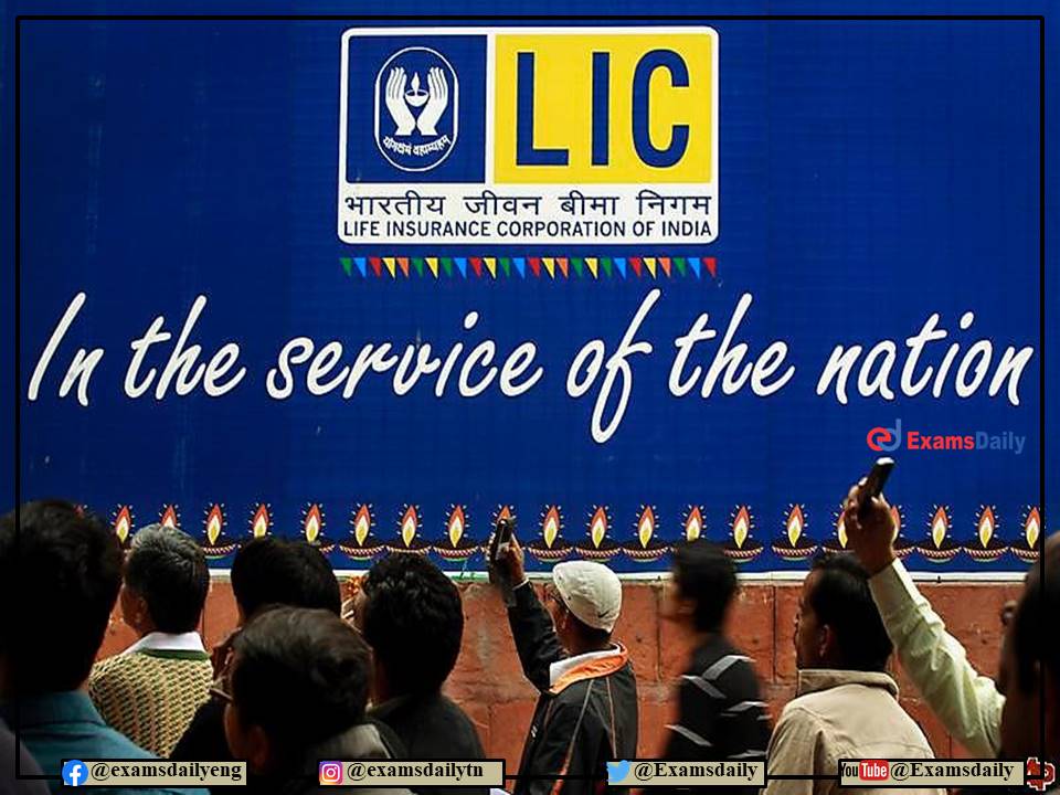 LIC Assistant Recruitment 2022 Notification PDF – Download Eligibility Criteria, and Details Here!!!