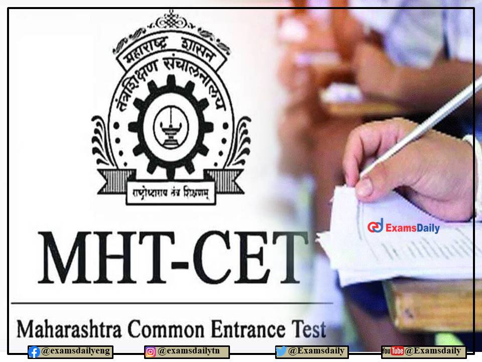 MHT CET Admit Card 2022 Maharashtra Date – Download Exam Date, Pattern and Details Here!!!