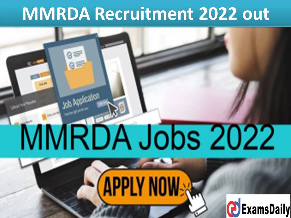 MMRDA Recruitment 2022 out
