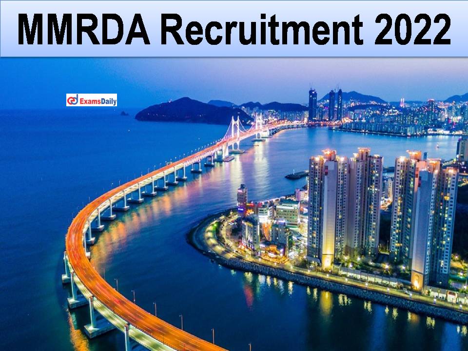 MMRDA Recruitment 2022