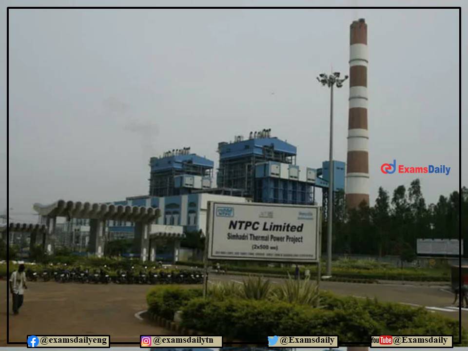 NTPC Recruitment 2022 Last Date - Selection via Interview Only!!! Apply Online Immediately!!!