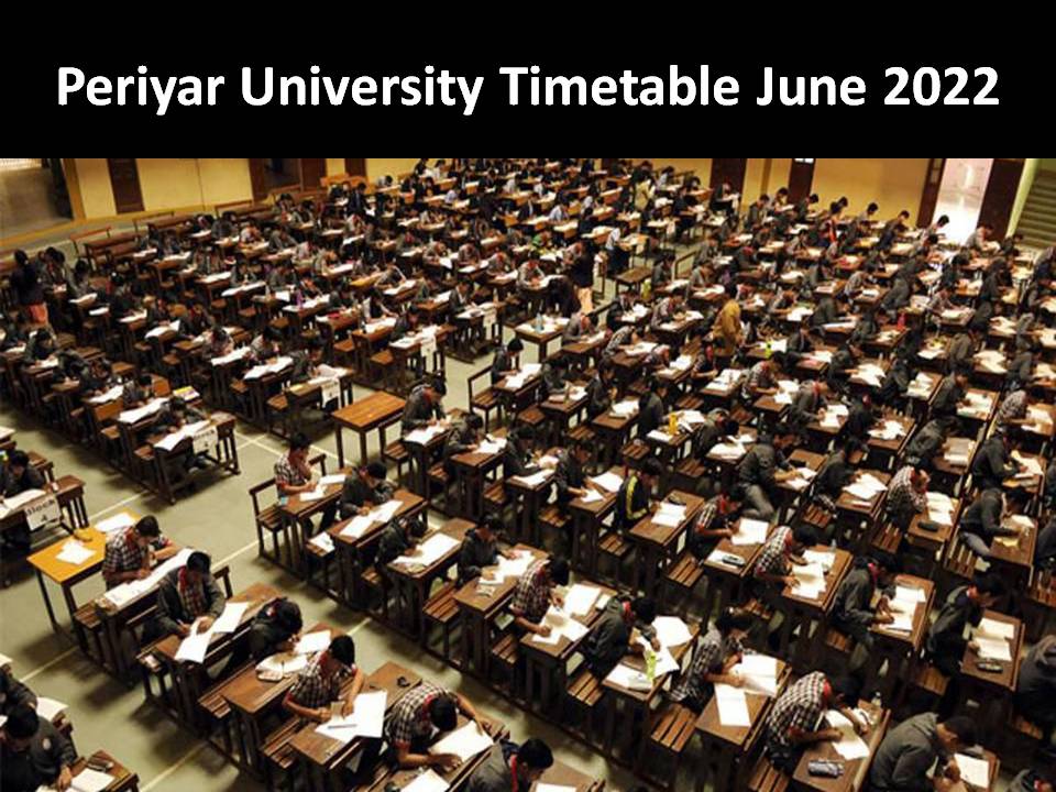 Periyar University Timetable June 2022