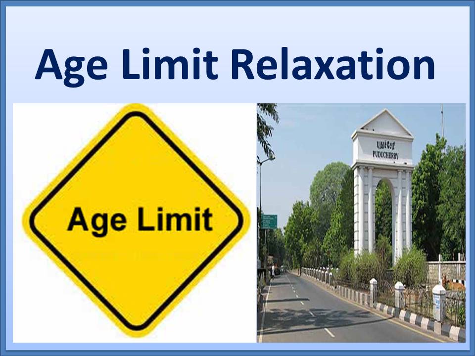 Puducherry Government Action Notification Regarding Age Relaxation for Group C Posts