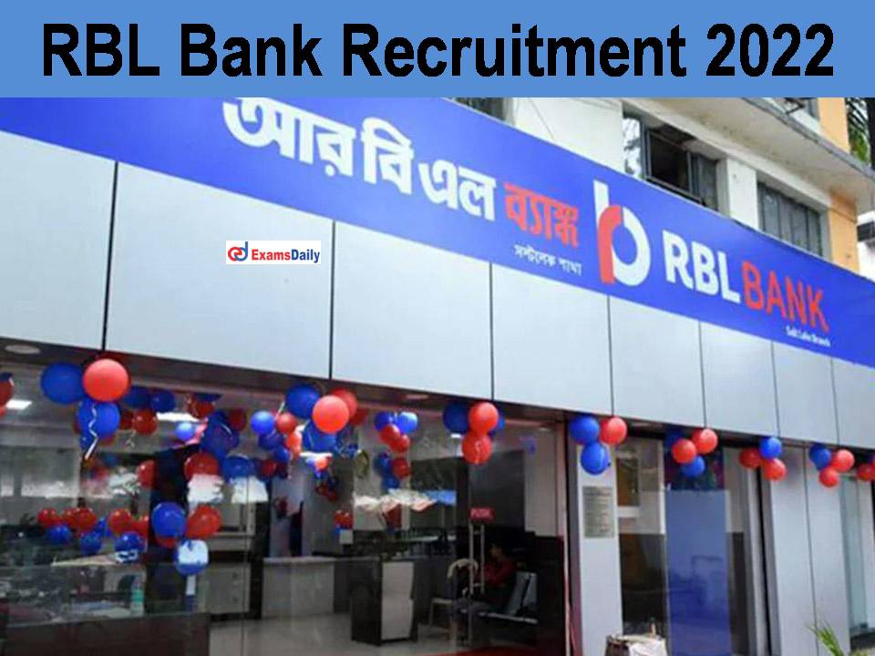 RBL Bank Recruitment 2022 | Manager Openings: Check Eligibility Criteria Here!!!
