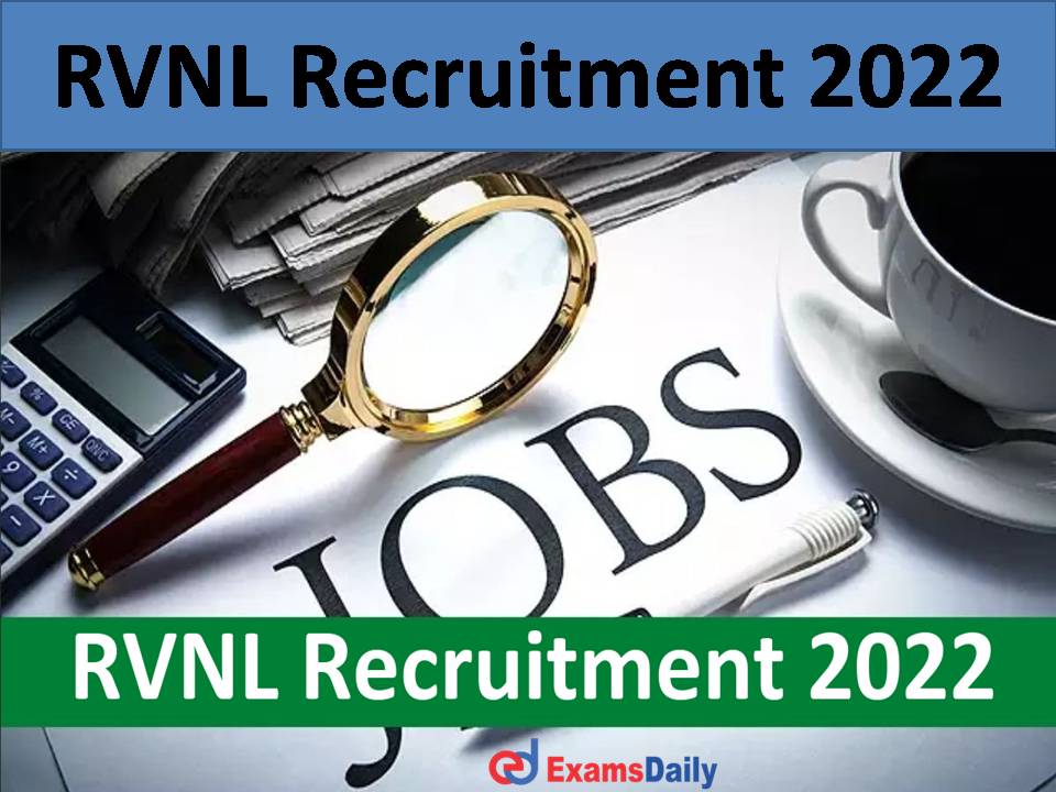 RVNL Recruitment 2022..