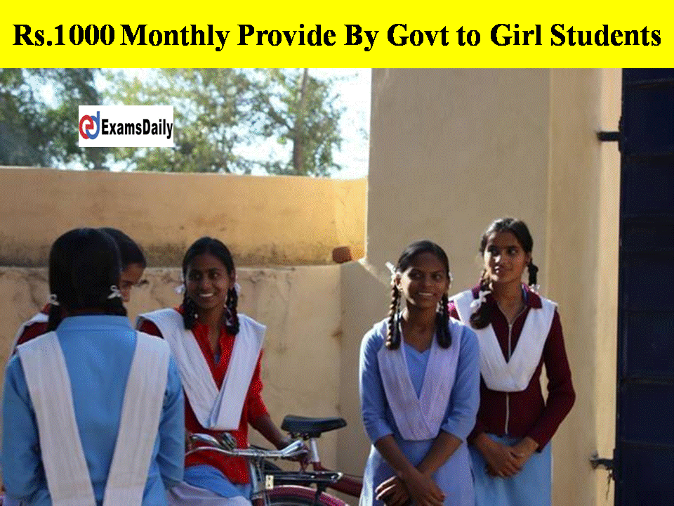 Rs.1000 Monthly Provide By Govt to Girl Students - 3.58 Lakh Students Applied for It!!