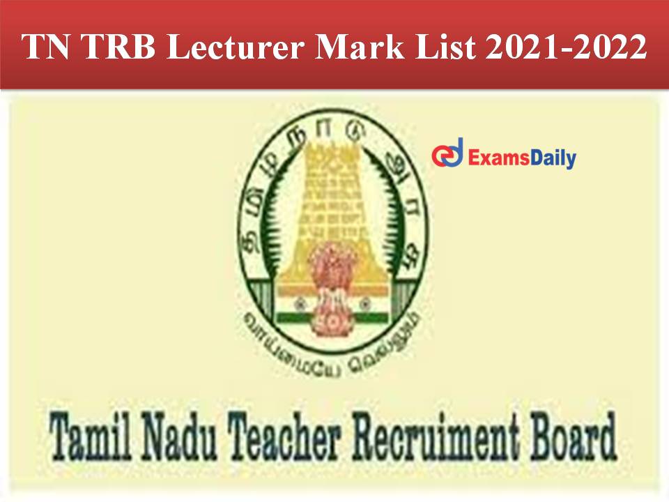 TN TRB Lecturer Mark List 2021-2022 Out