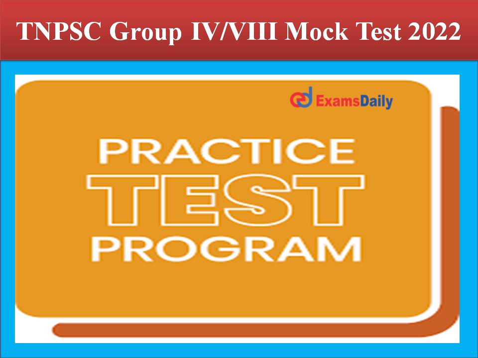 TNPSC Group 4 &8 Mock Test 2022