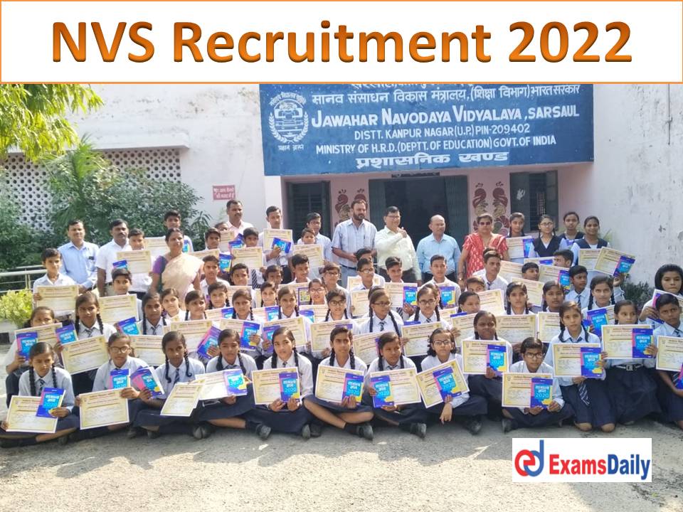 Time is Running OUT For NVS PGT TGT Recruitment 2022 – Over 1600 Principal Vacancies!!!