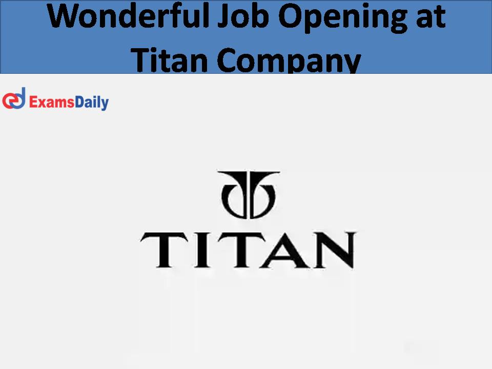 Titan Recruitment 2022 (Out)