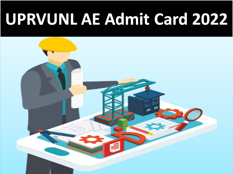 UPRVUNL AE Admit Card 2022