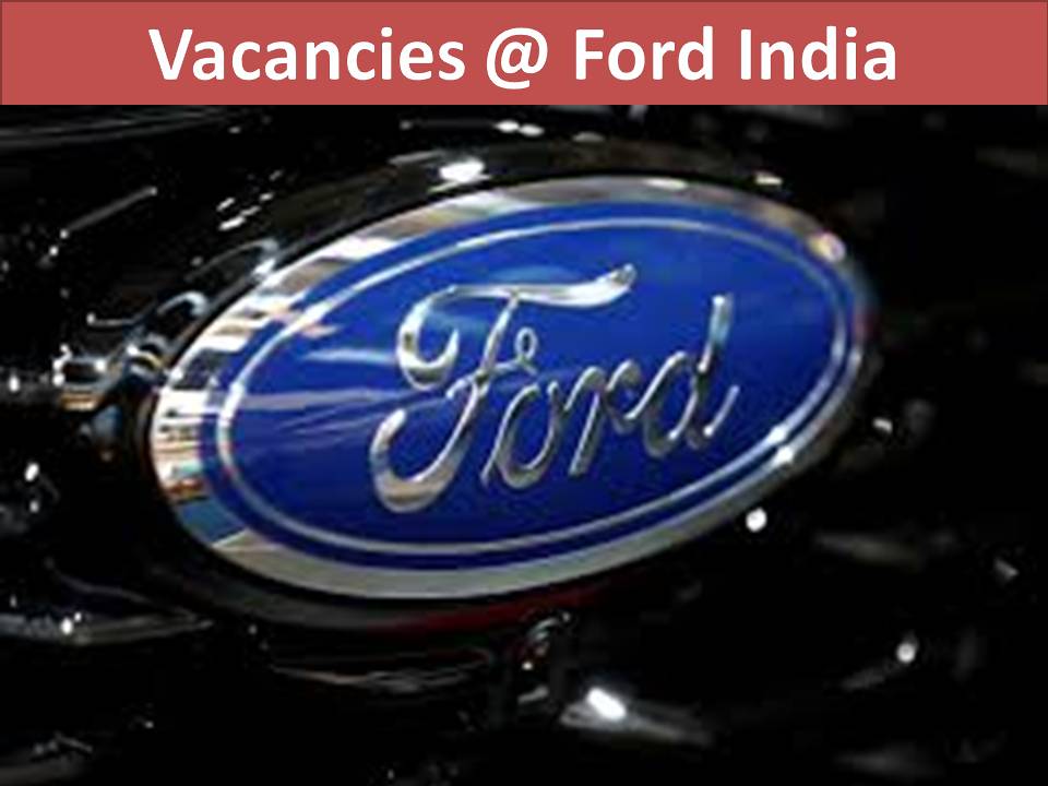 Vacancies @ Ford India