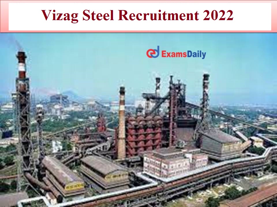 Vizag Steel Recruitment 2022 Recruitment 2022