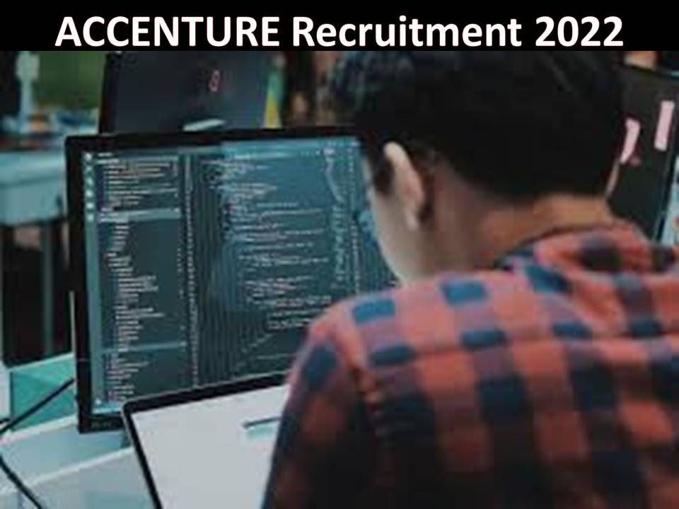ACCENTURE Recruitment 2022
