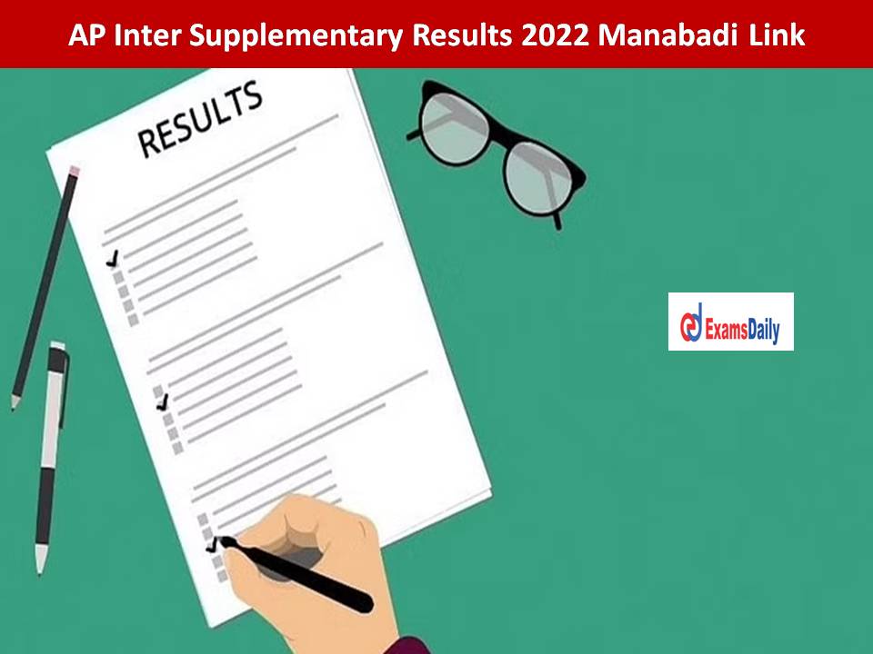 AP Inter Supplementary Results 2022 Manabadi Link BIE AP Gov in 1st 2nd Year – Direct Download!!