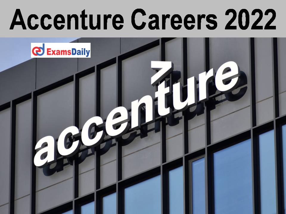 Accenture Careers 2022