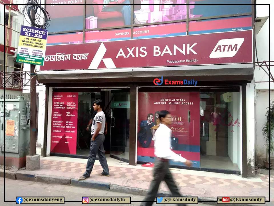 Axis Bank Recruitment 2022 OUT – Engineering with Communication Skill Needed!!! Apply Online!!!