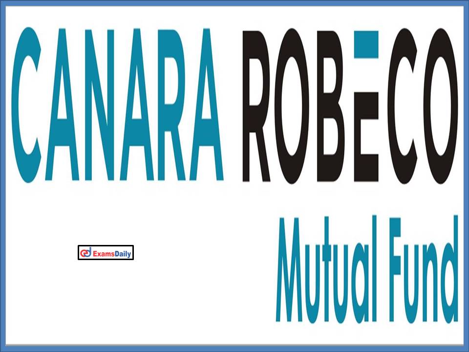 Canara Robeco Mutual Fund Recruitment 2022 Out