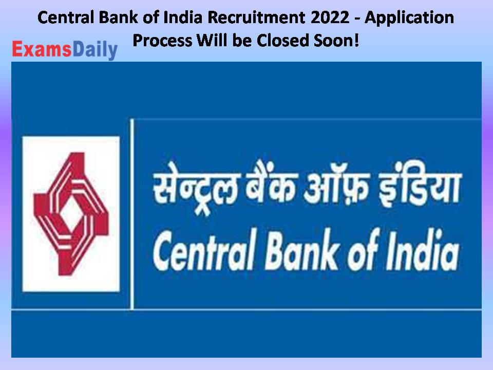 Central Bank of India Recruitment 2022 - Application