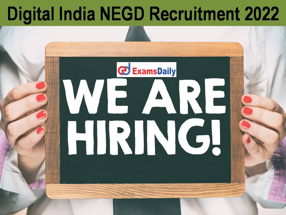 Digital India NEGD Recruitment 2022