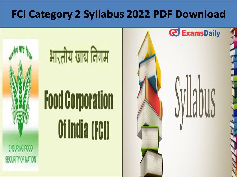 FCI Category 2 Syllabus 2022 PDF Down