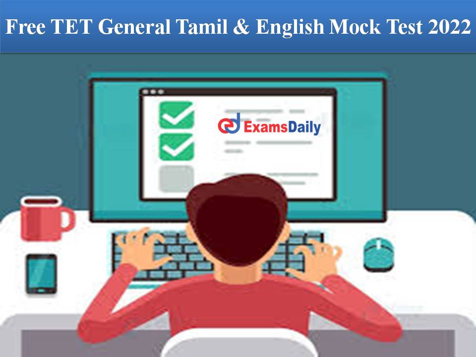 Free TET General Tamil & English Mock Test 2022