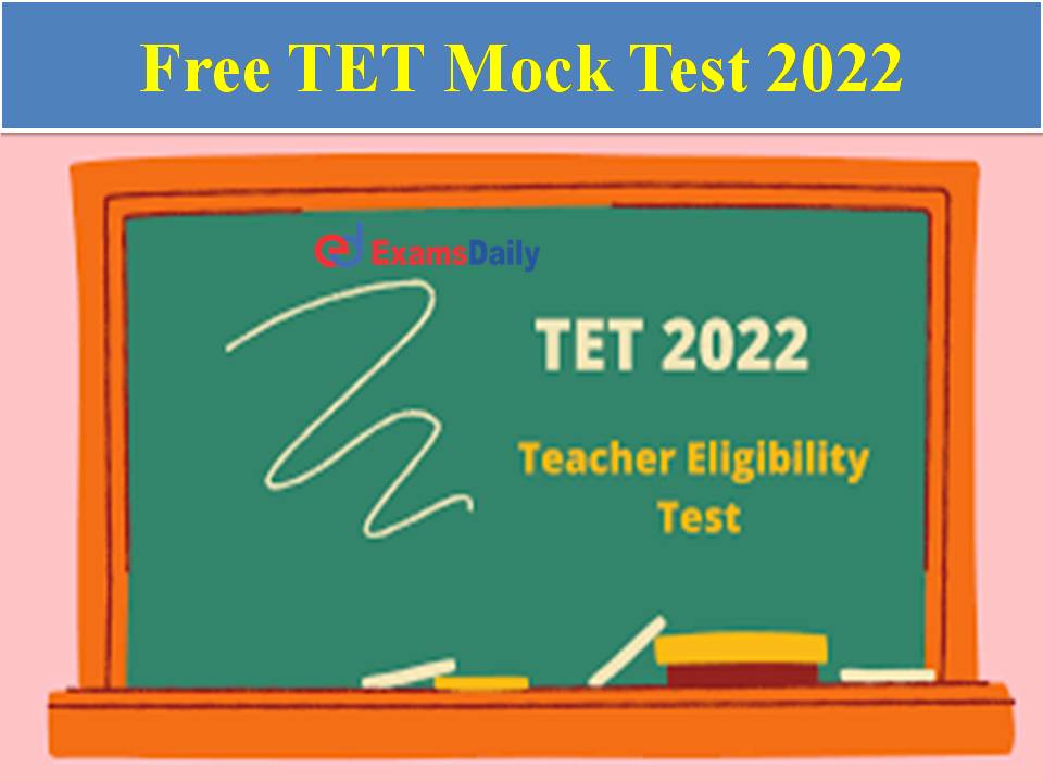 Free TET Mock Test 2022