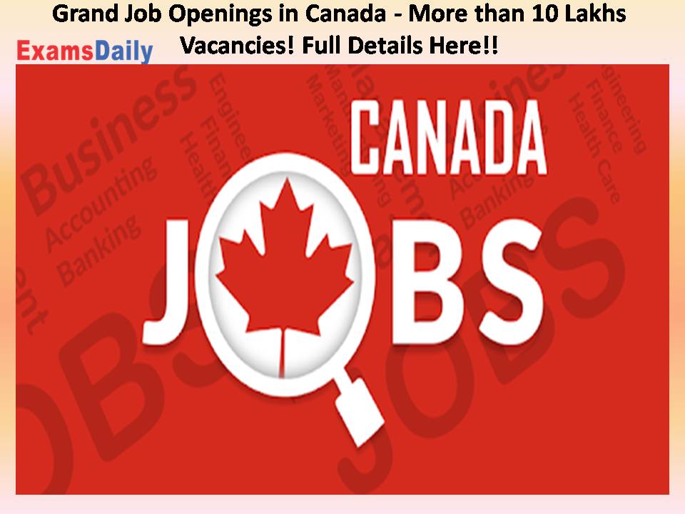 Grand Job Openings in Canada - More than