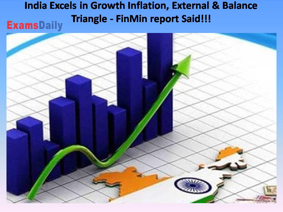 India Excels in Growth Inflation, External &