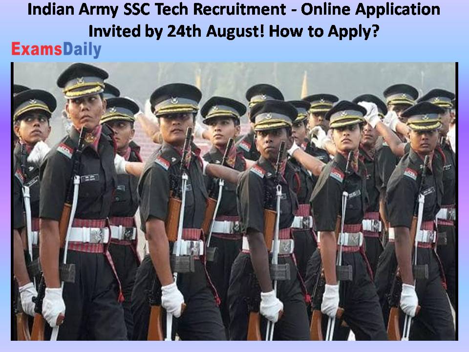 Indian Army SSC Tech Recruitment - Online Application