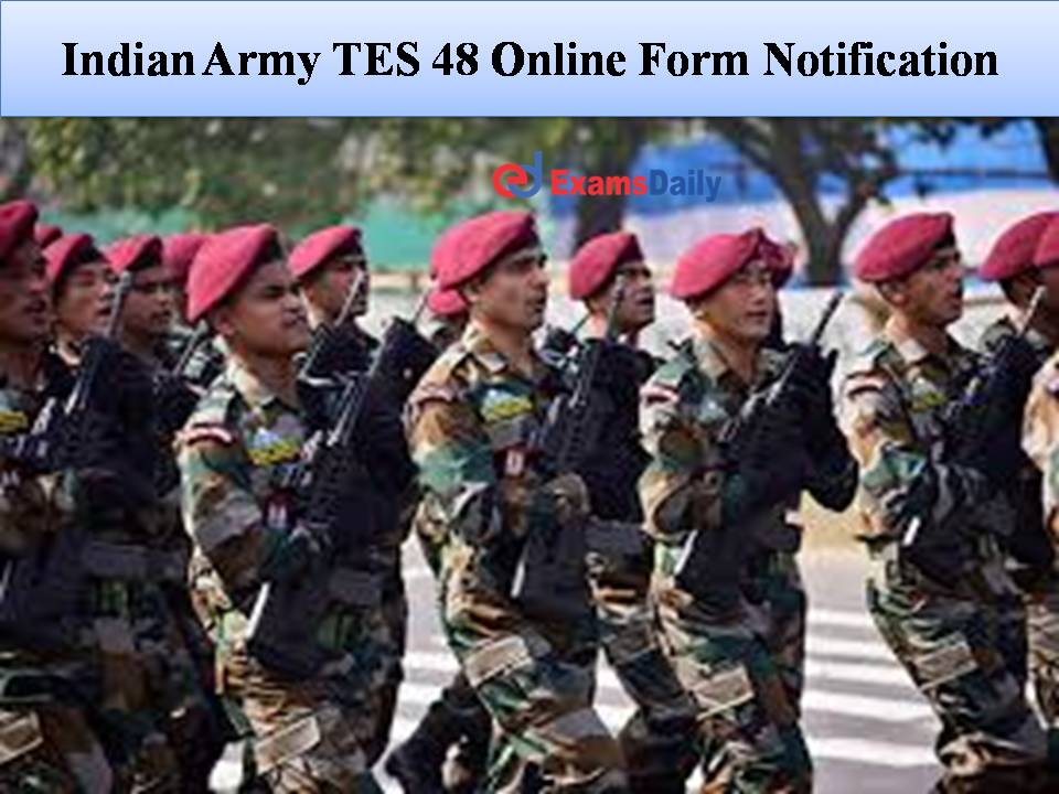 Indian Army TES 48 Online Form Notification