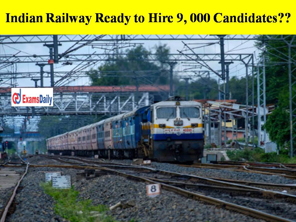 Indian Railway Ready to Hire 9, 000 Candidates Fake News Alert From Railway Ministry!!