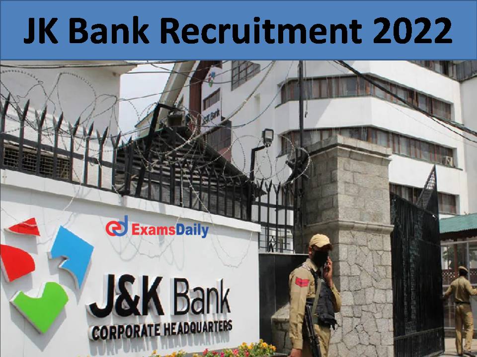 JK Bank Recruitment 2022...