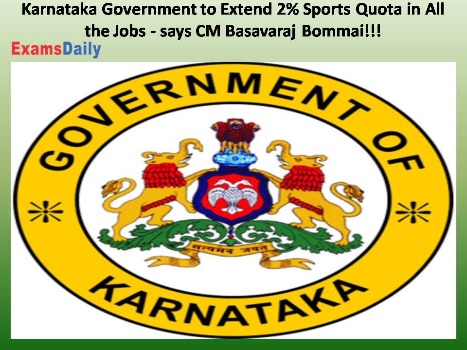 Karnataka Government to Extend 2% Sports Quota