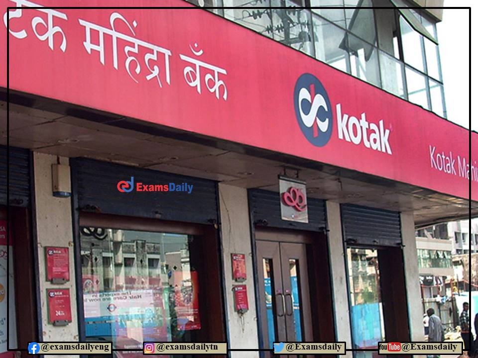 Kotak Mahindra Bank Recruitment 2022 OUT – For Degree with Written Skill Needed!!!