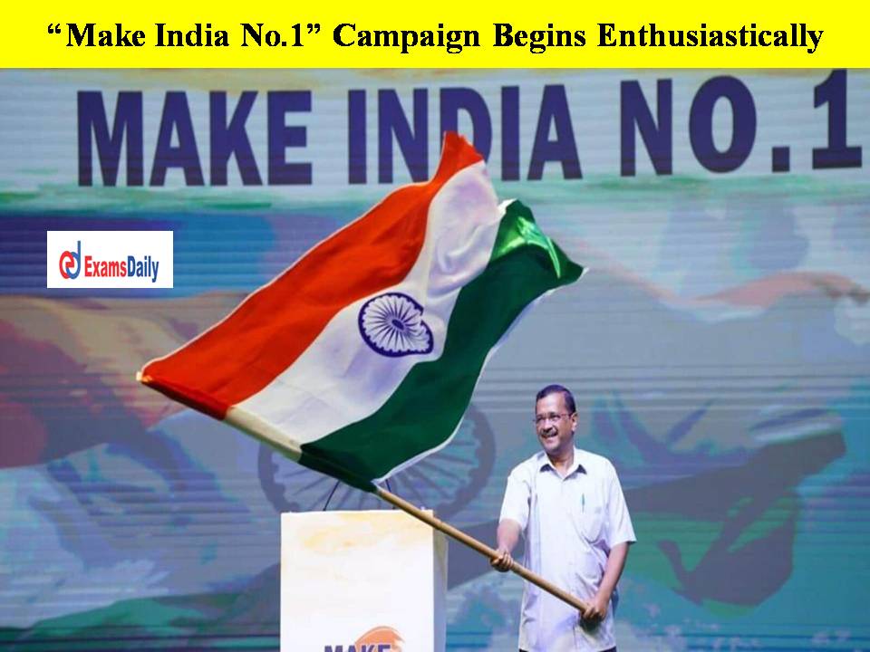 “Make India No.1” Campaign Begins Enthusiastically!!