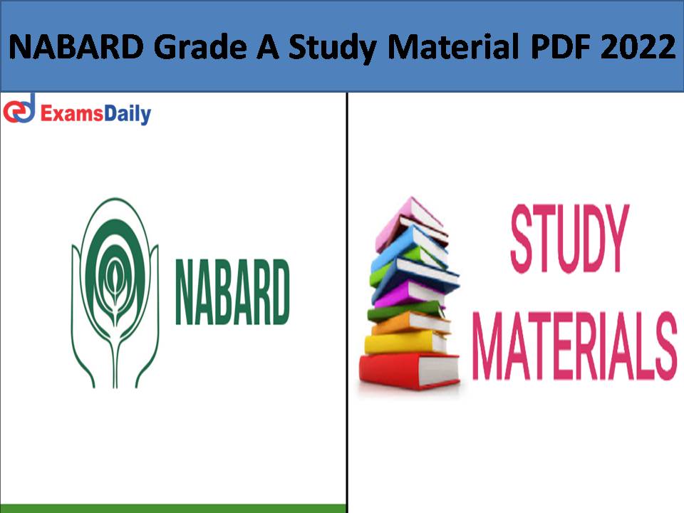 NABARD Grade A Study Material PDF 2022