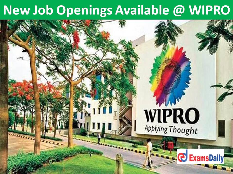 New Job Openings Available @ WIPRO Job Location within Tamilnadu Send Your Applications!!!